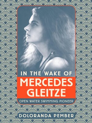 cover image of In the Wake of Mercedes Gleitze
